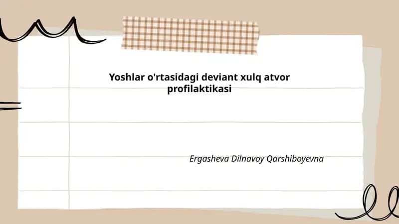 Yoshlar o'rtasidagi deviant xulq atvor profilaktikasi