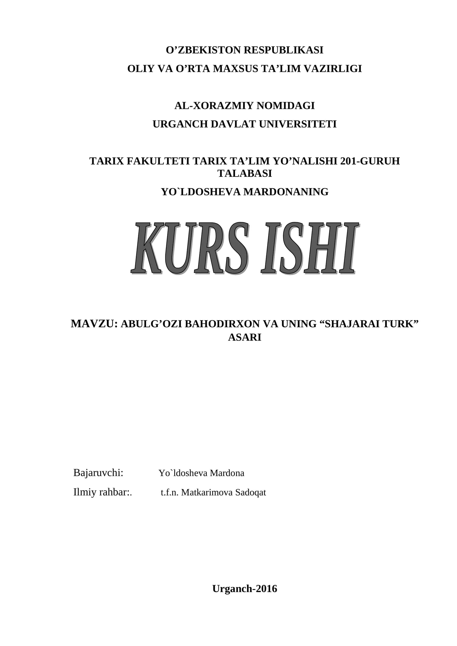 ABULG’OZI BAHODIRXON VA UNING “SHAJARAI TURK” ASARI