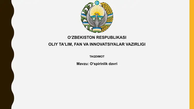 O'smirlik davri