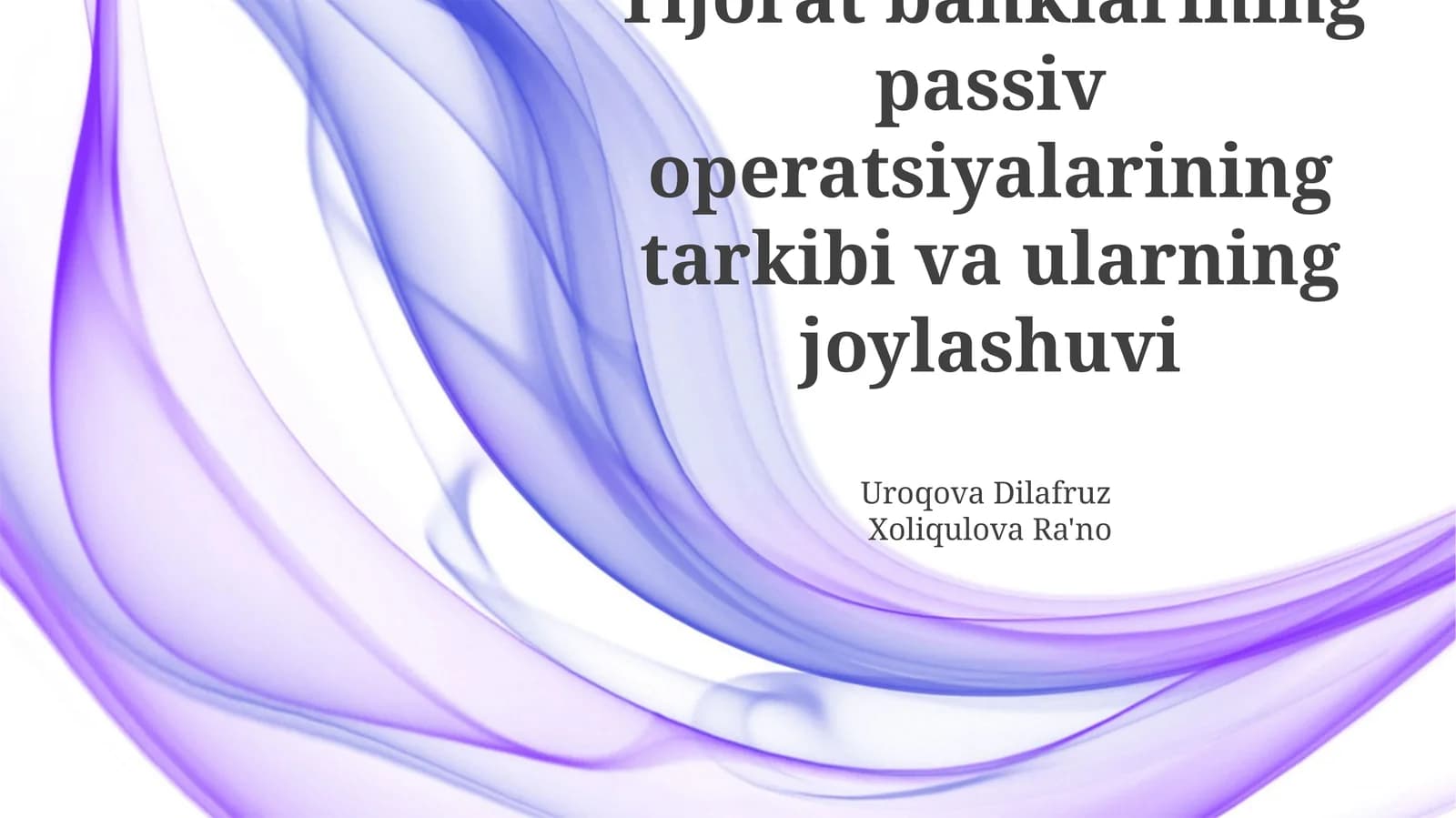 Tijorat banklarining majburiyatlari tarkibi