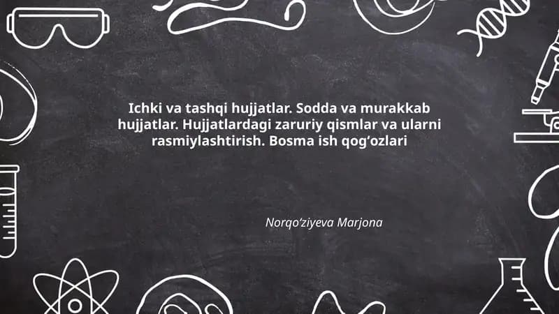 Ichki va tashqi hujjatlar