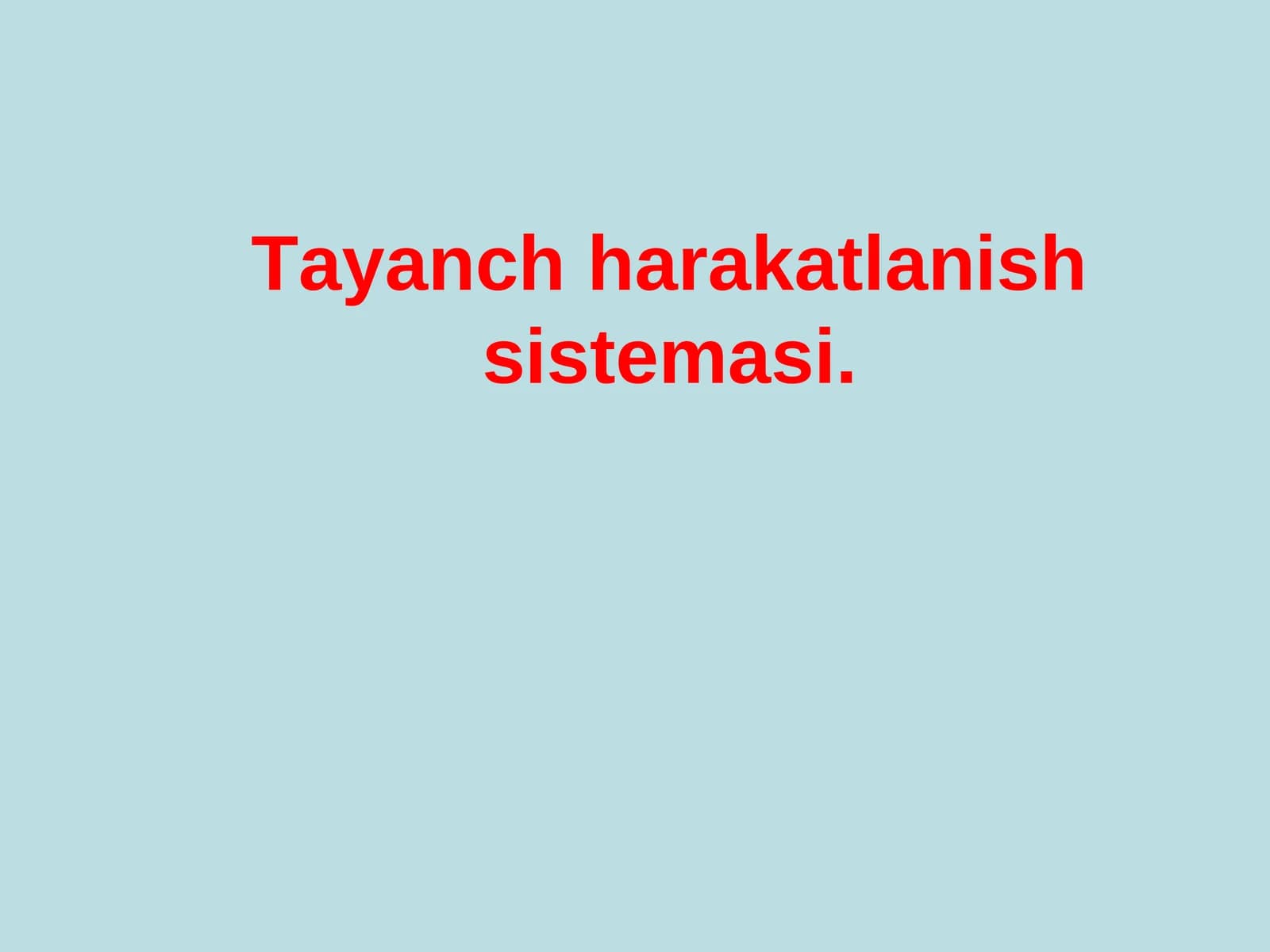 Tayanch harakatlanish sistemasi