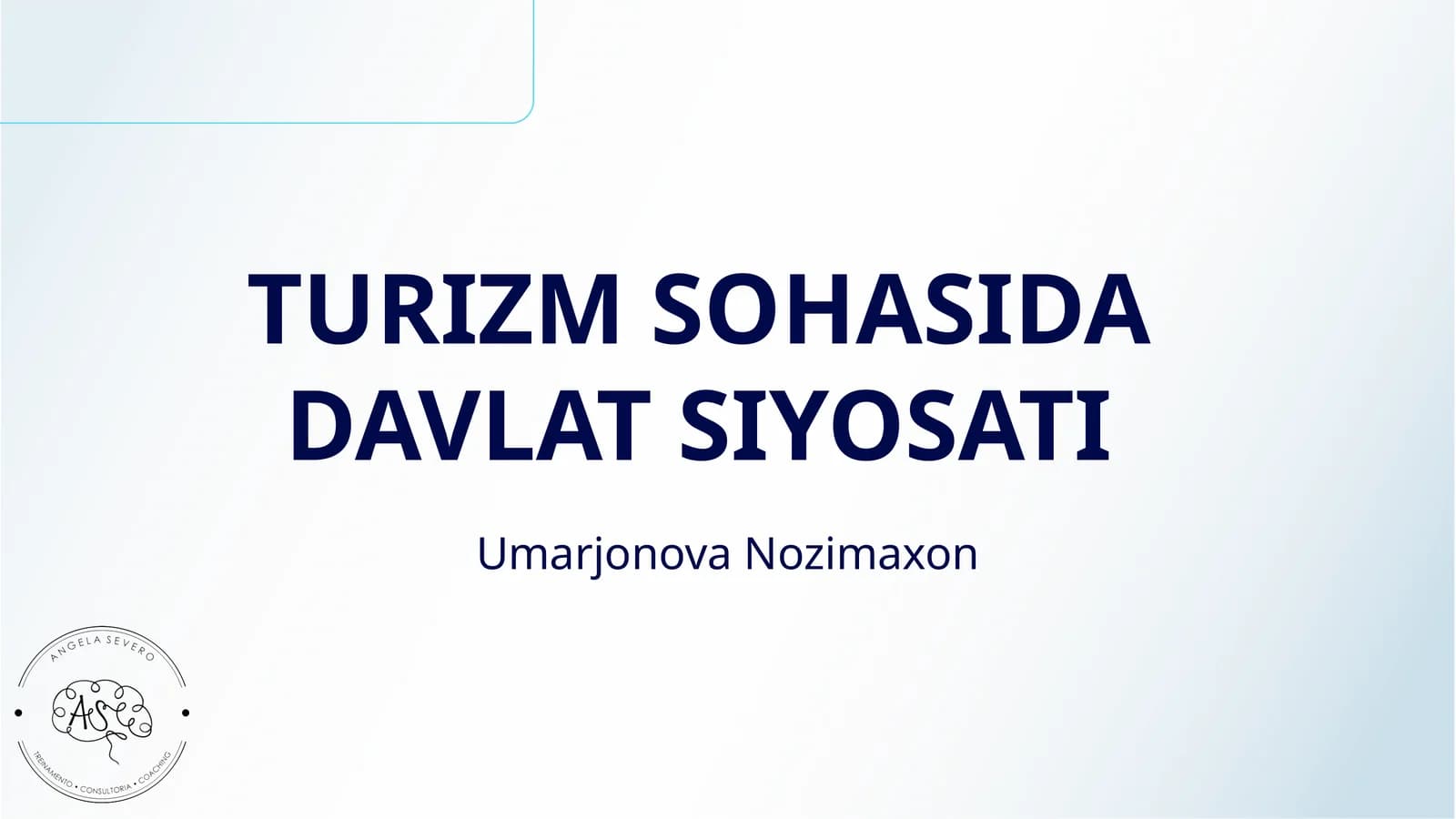 TURIZM SOHASIDA DAVLAT SIYOSATI