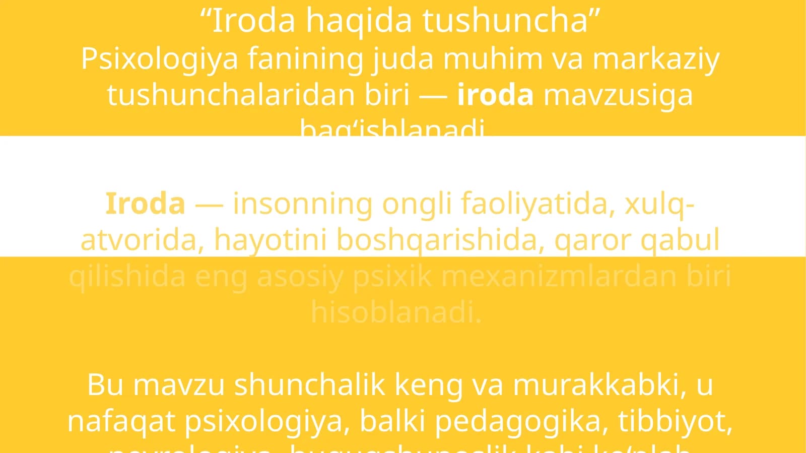 Iroda haqida tushuncha - psixoligiya taqdimoti