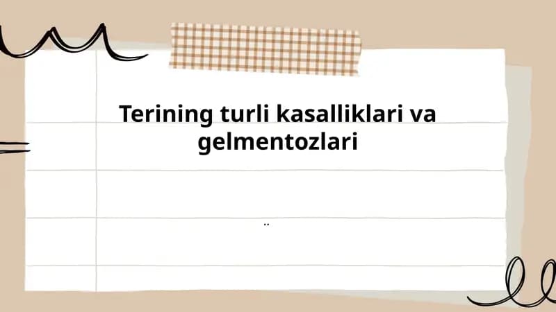 Terining Turli Kasalliklari va Gelmentozlari