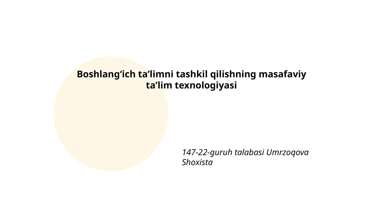 Boshlangʻich taʼlimni tashkil qilishning masafaviy taʼlim texnologiyasi