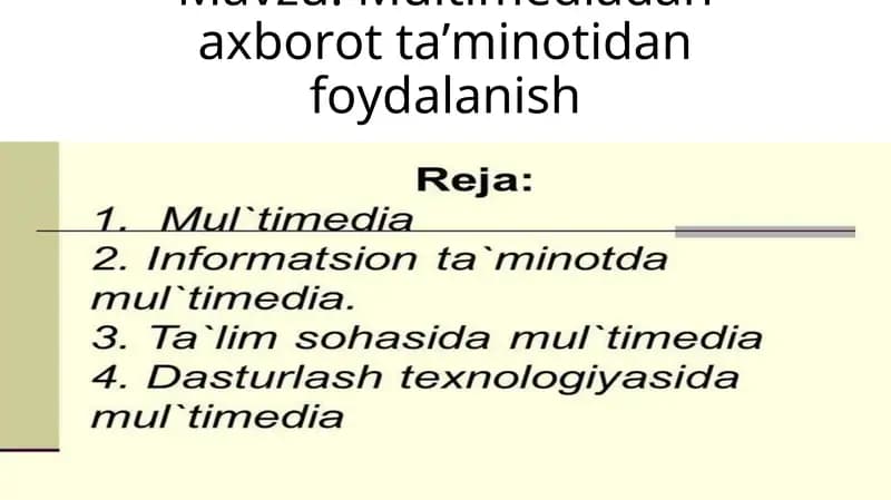 Multimediadan axborot ta’minotidan foydalanish