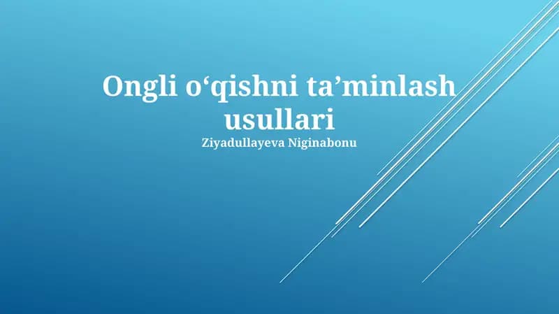 Ongli oʻqishni taʼminlash usullari