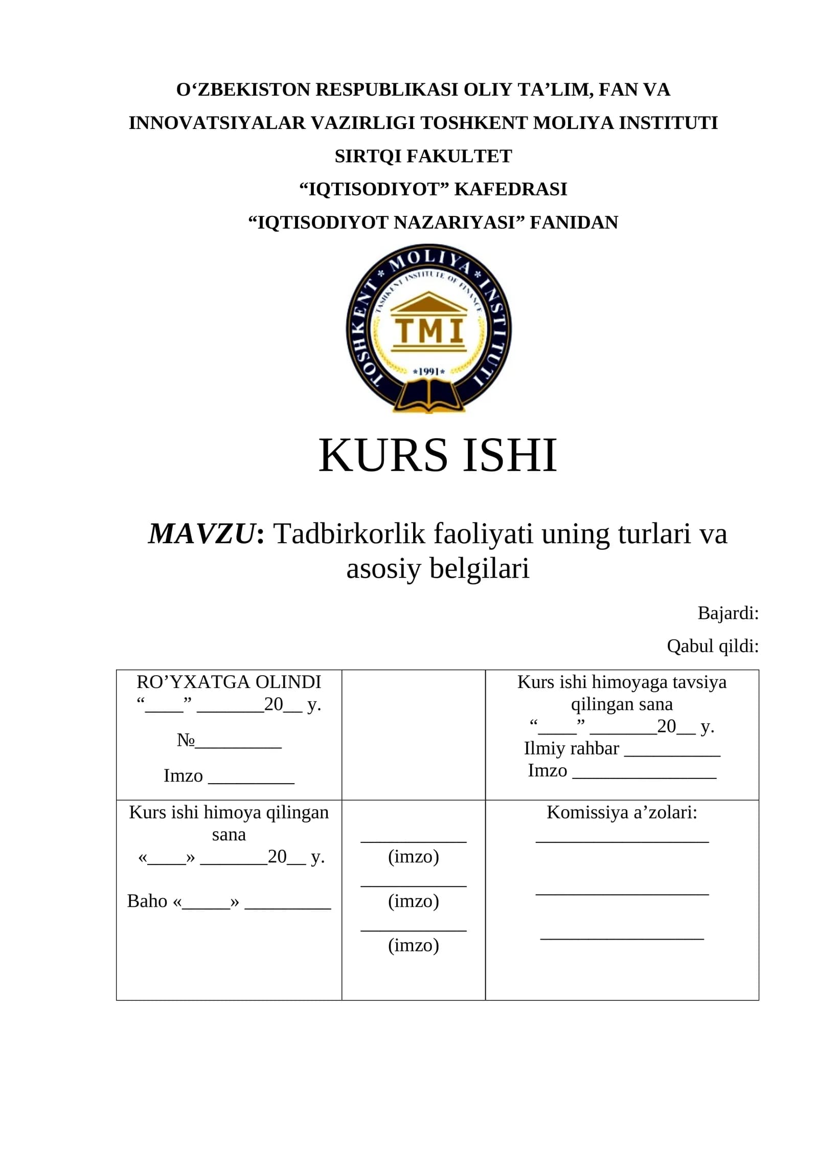 Tadbirkorlik faoliyati uning turlari va asosiy belgilari
