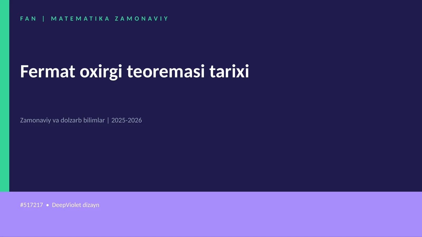 Fermat oxirgi teoremasi tarixi