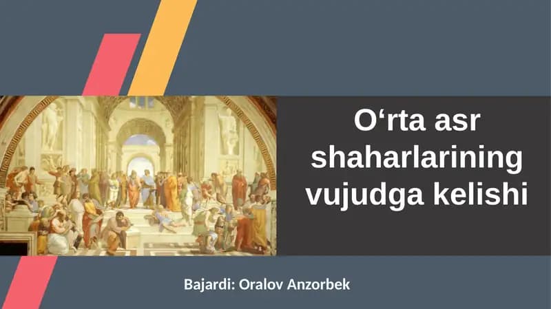 Oʻrta asr shaharlarining vujudga kelishi slayd