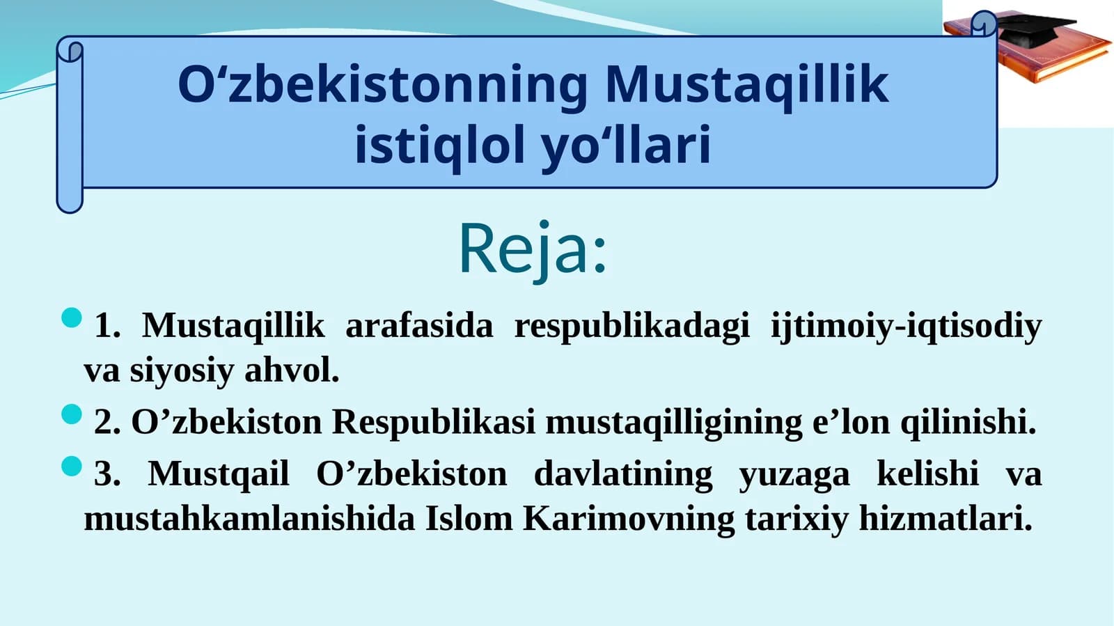 Oʻzbekistonning Mustaqillik istiqlol yoʻli