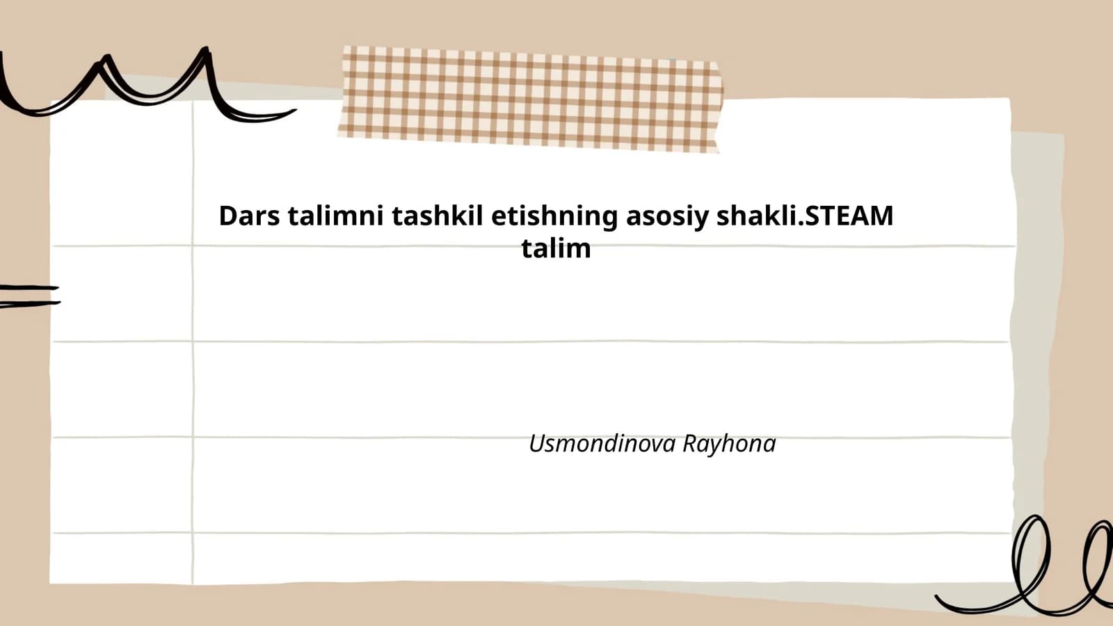 STEAM asosida dars rejalashtirish prinsiplari