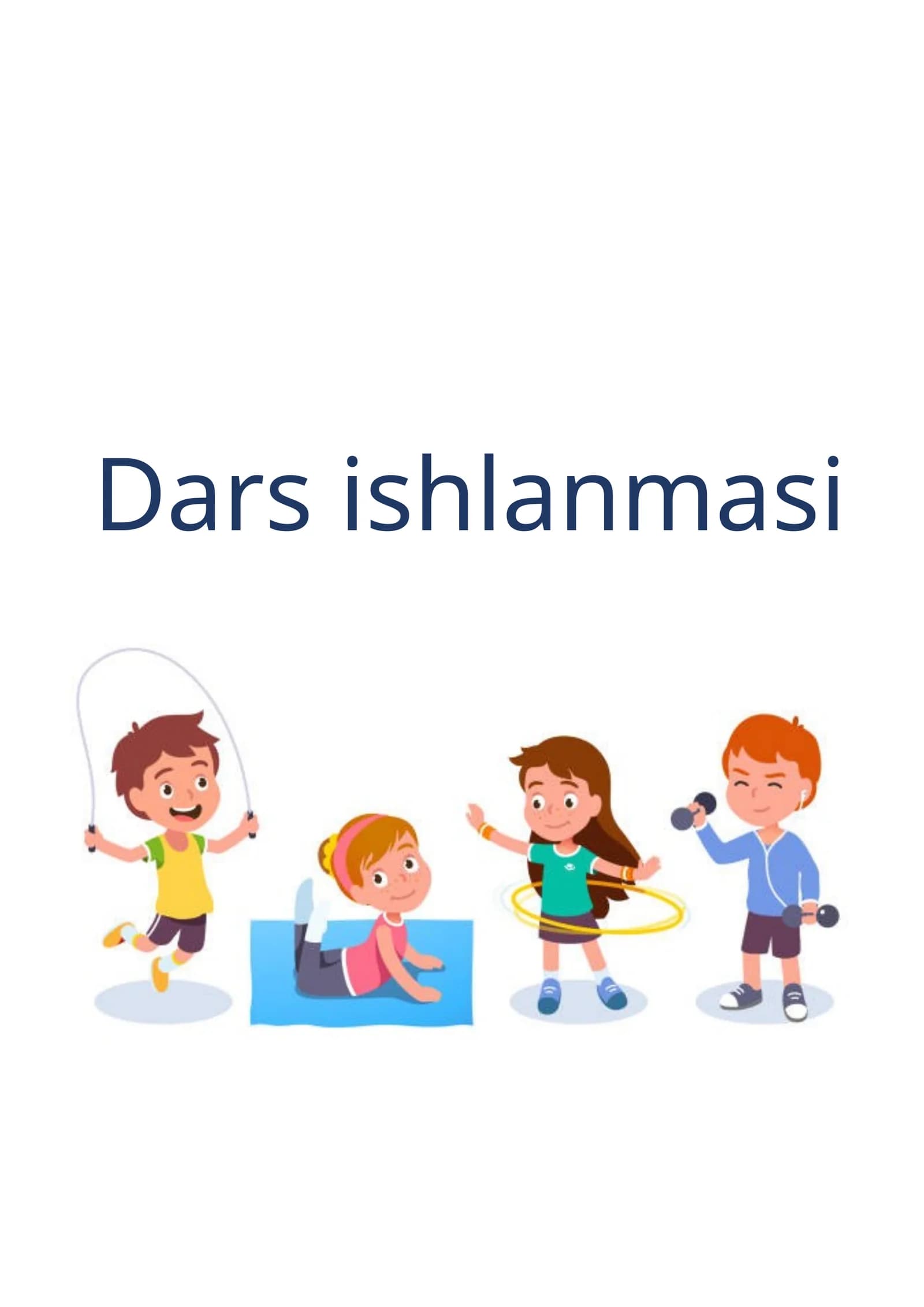Badantarbiya mashg’ulotlari
