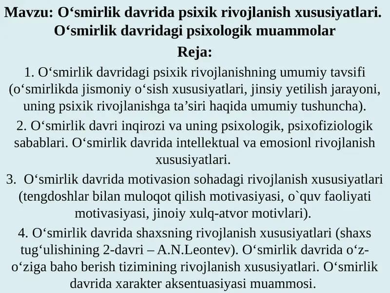 O‘smirlik davrida psixik rivojlanishxususiyatlari