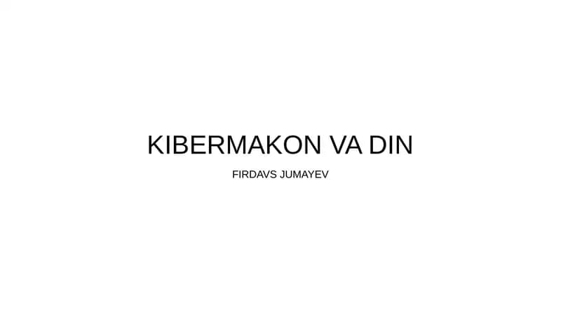 KIBERMAKON VA DIN
