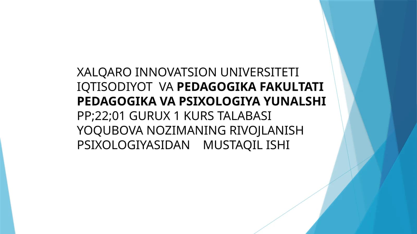 Pedagogika va Psixologiya Yunalshipp