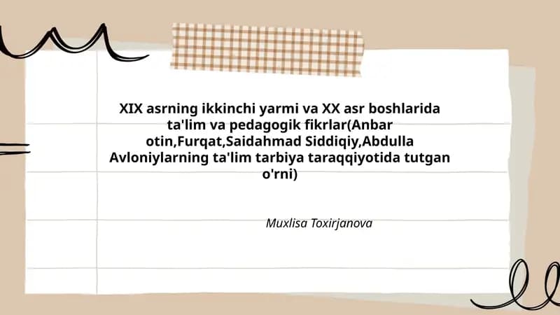 XIX asrning ikkinchi yarmi va XX asr boshlarida ta'lim va pedagogik fikrlar