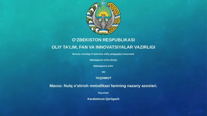 Nutq o'stirish metodikasi fanining nazariy asoslari