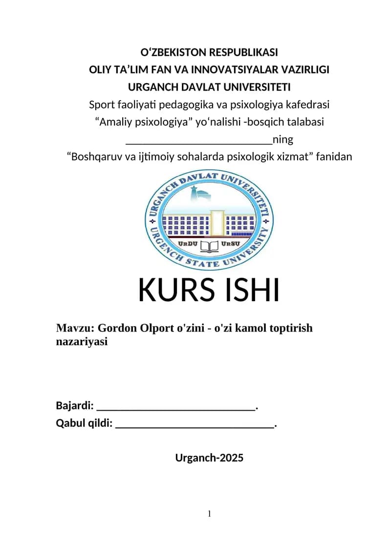 Gordon Olport o'zini - o'zi kamol toptirish nazariyasi