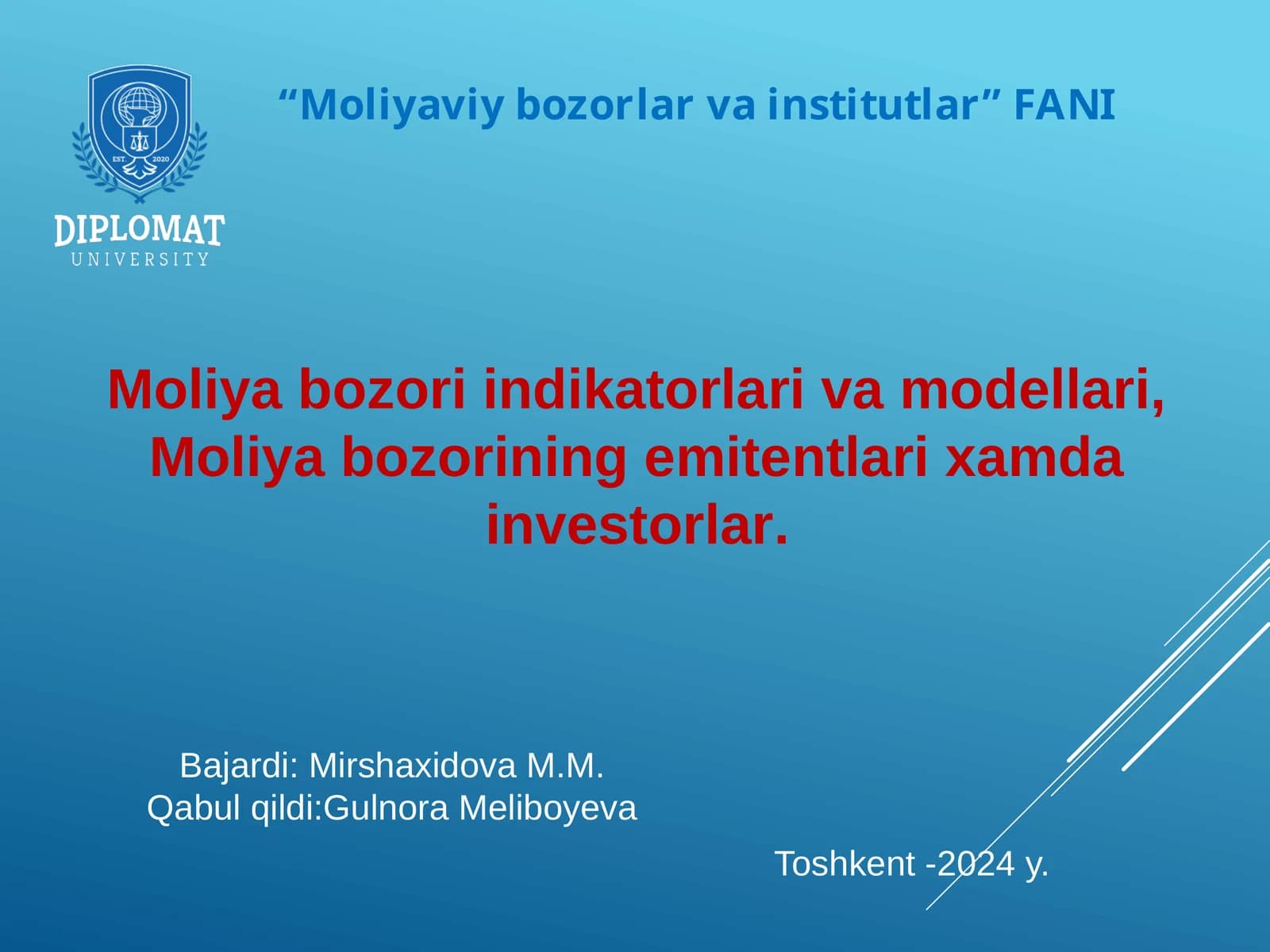 Moliyaviy Bozorlar va Institutlar Fani