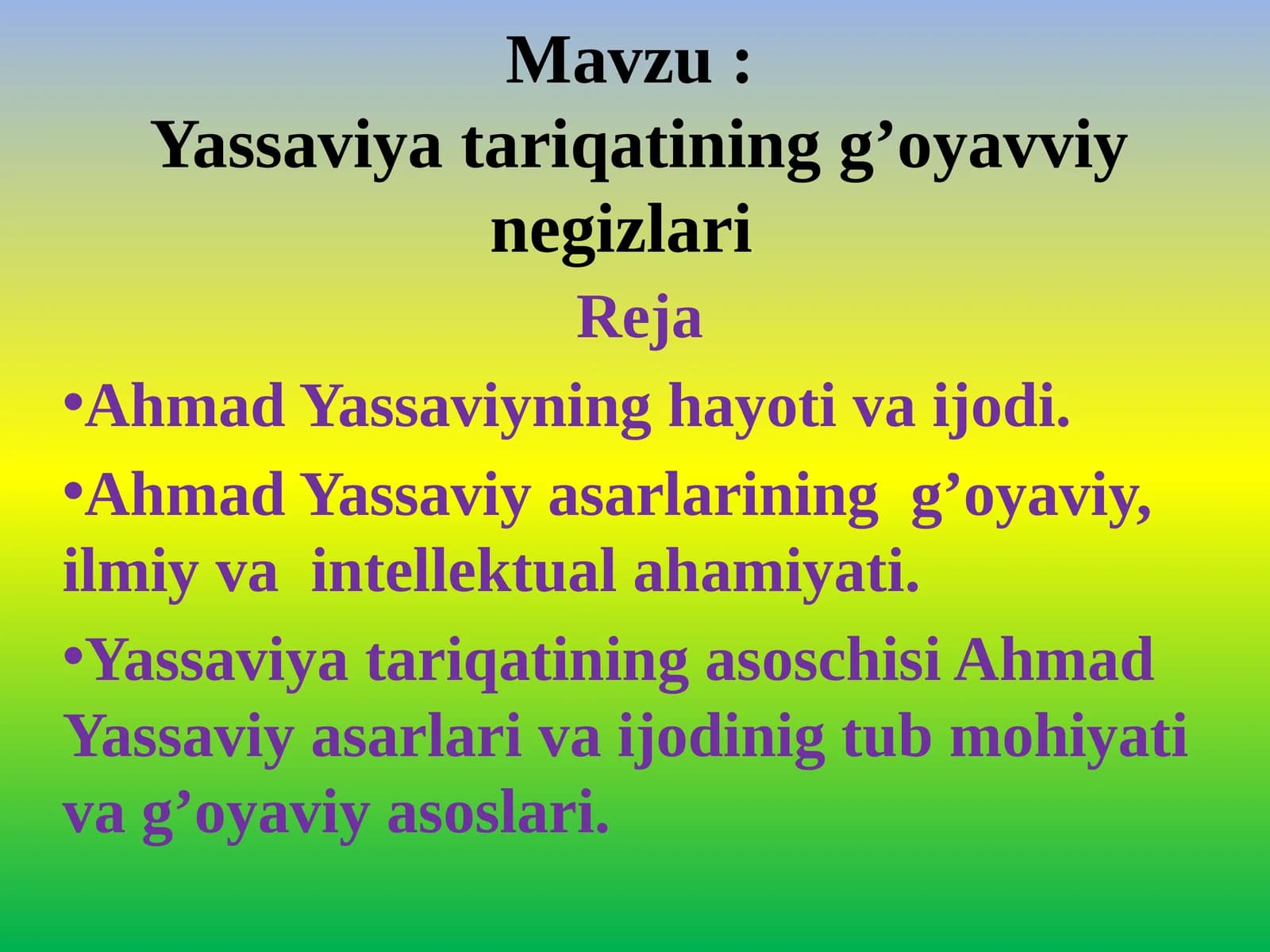 Yassaviyatariqatining g’oyavviy negerlar