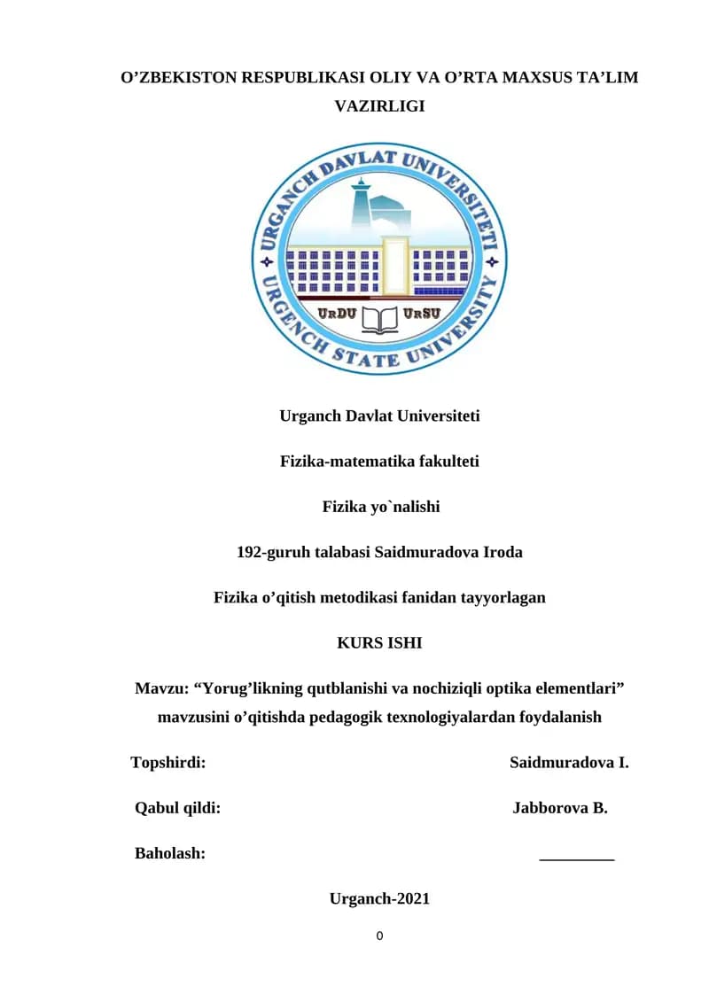 Yorug’likning qutblanishi va nochiziqli optika elementlari