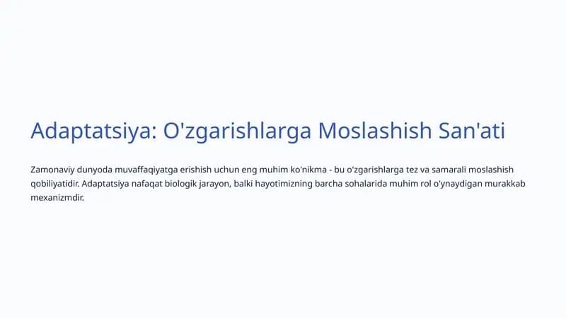 Adaptatsiya: O'zgarishlarga Moslashish San'ati