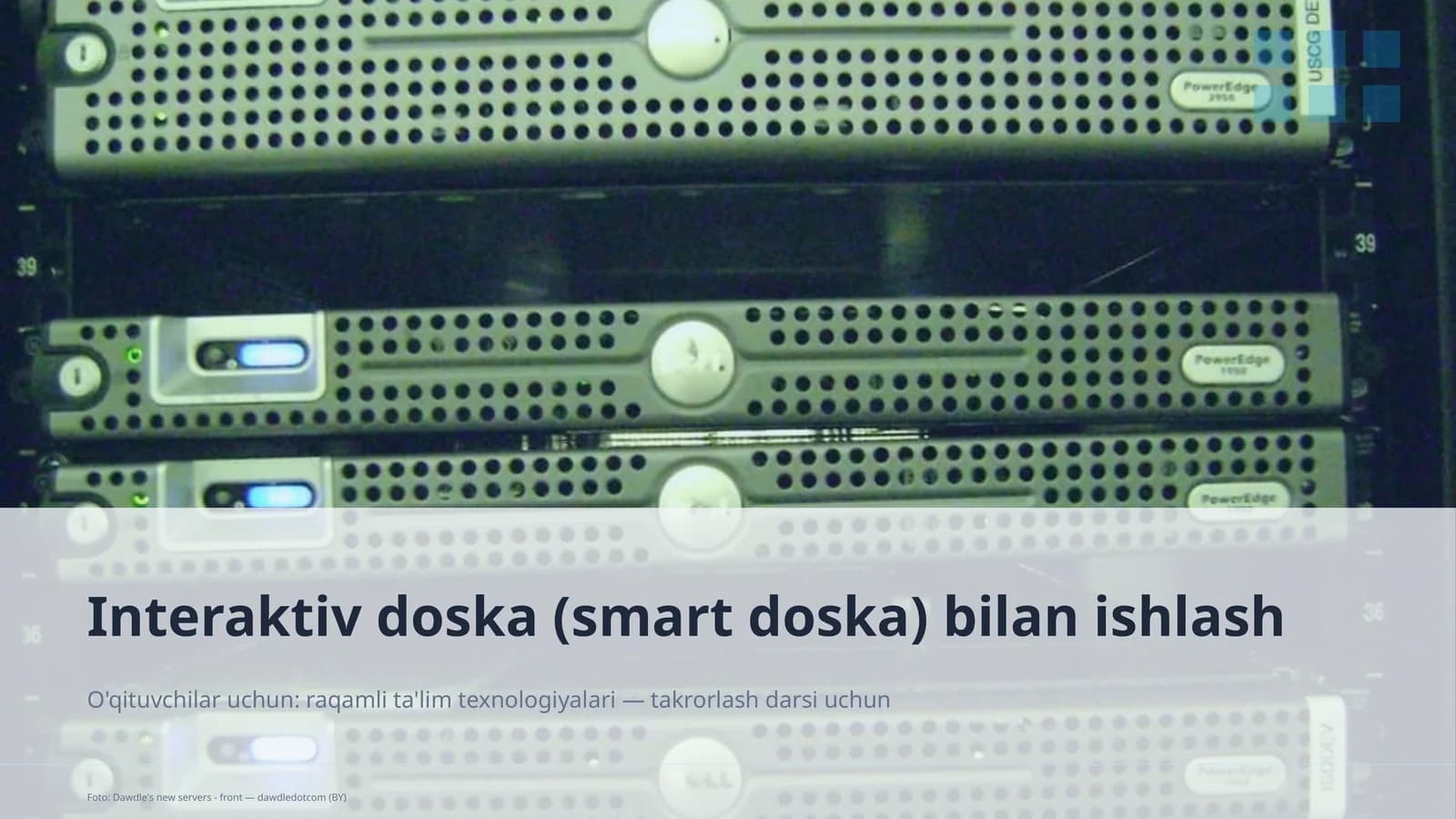 Interaktiv doska (smart doska) bilan ishlash