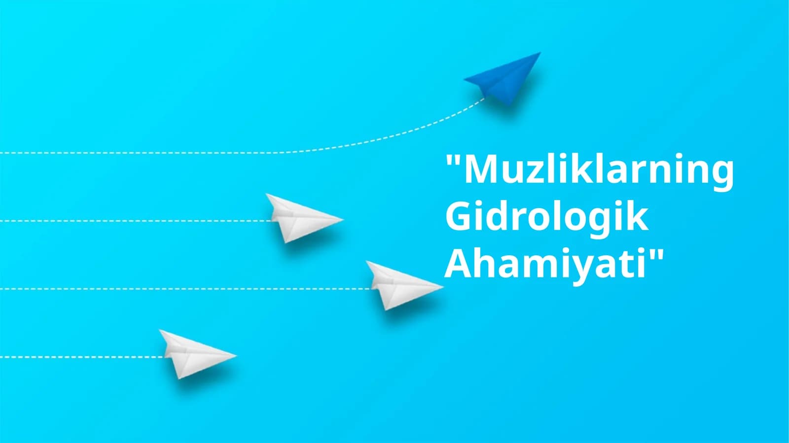 Muzliklarning Gidrologik Ahamiyati