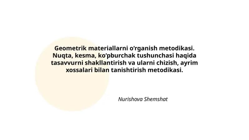 Geometrik materiallarni o‘rganish metodikasi