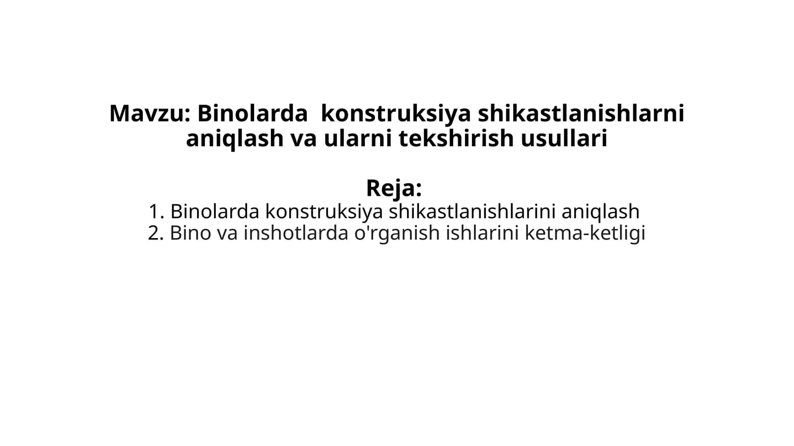Binolarda konstruksiya shikastlanishlarini aniqlash