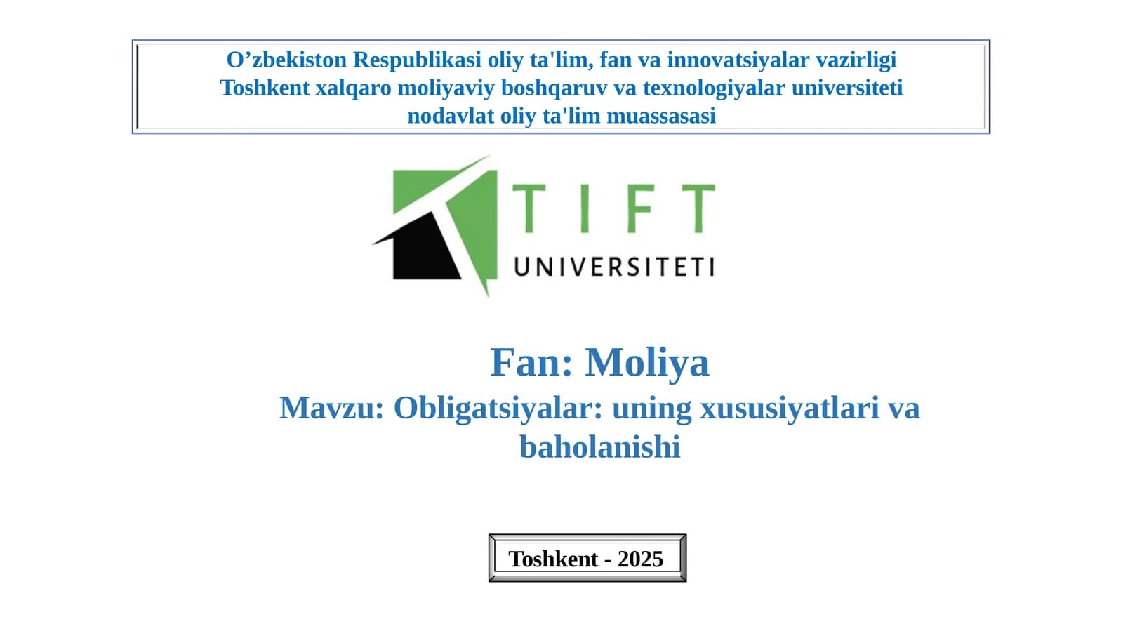 Obligatsiyalar: uning xususiyatlari va baholanishi