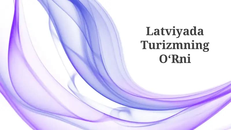 Latviyada Turizmning O‘Rni