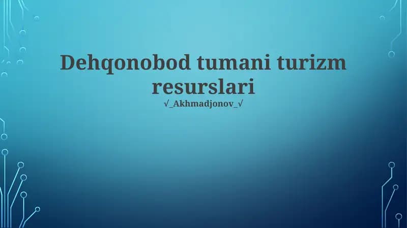 Dehqonobod Tumani Turizm Resurslari
