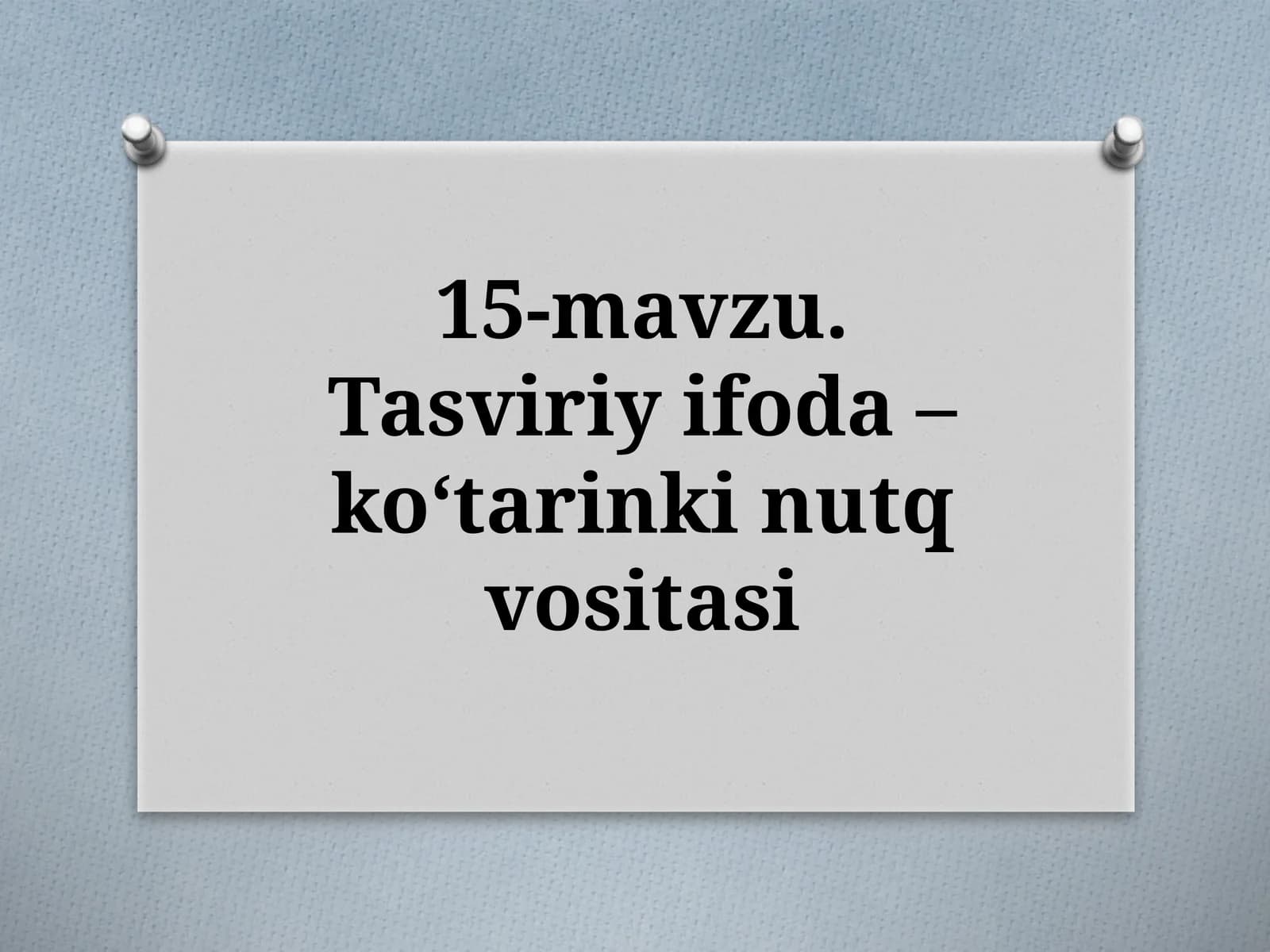 11-sinf Ona tili fanidan dars ishlanma. Jo'yalilik va uslublar