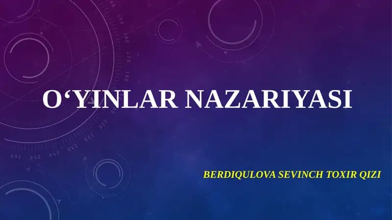 O‘YINLAR NAZARIYASI