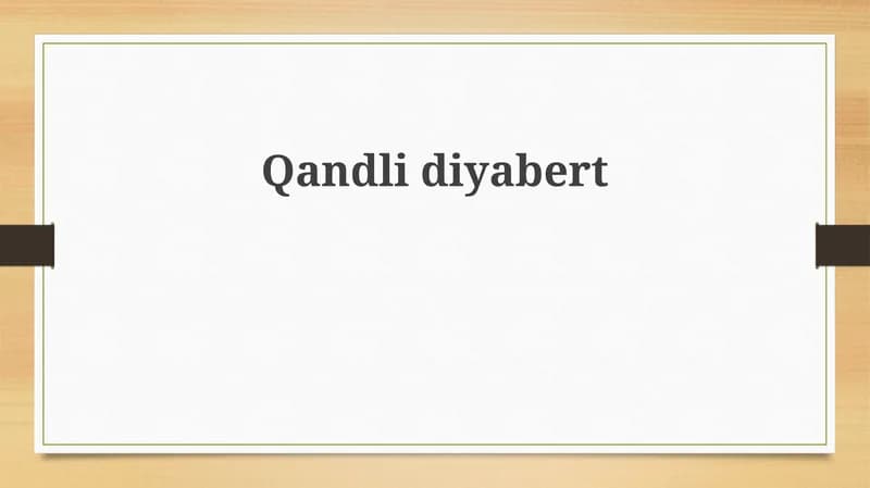 Qandli diabet