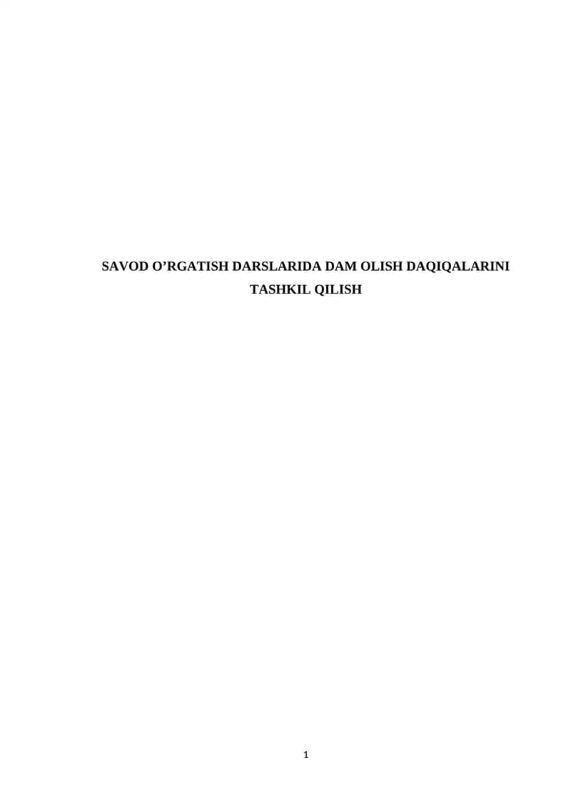 Savod O’rgatish Darslarida Dam Olish Daqiqalari