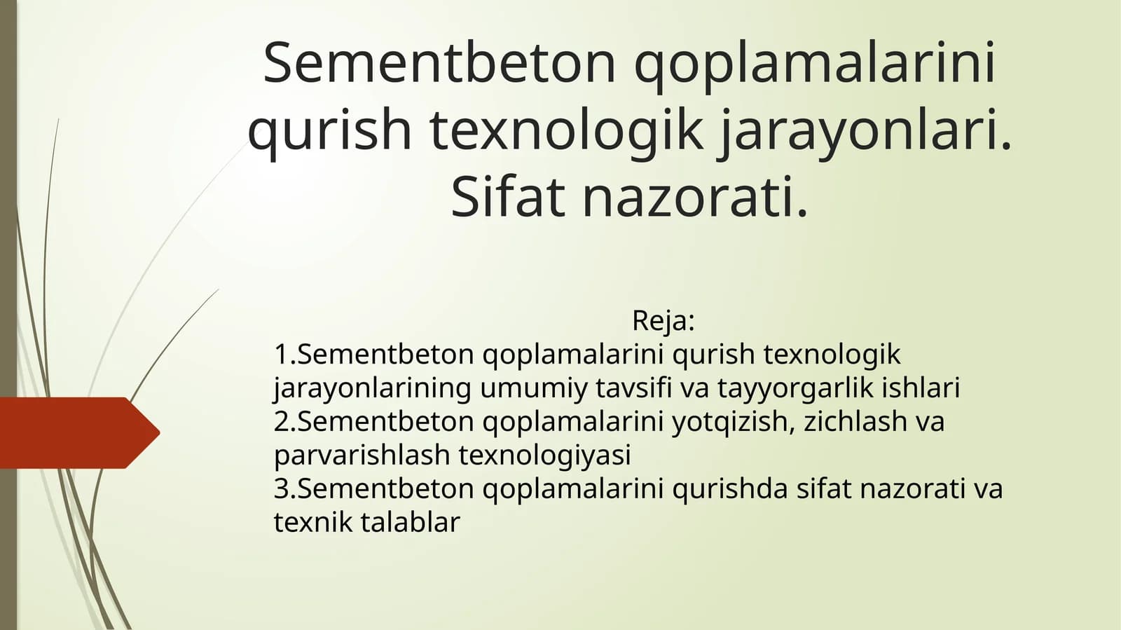 Sementbeton qoplamalarini qurish texnologik jarayonlari. Sifat nazorati