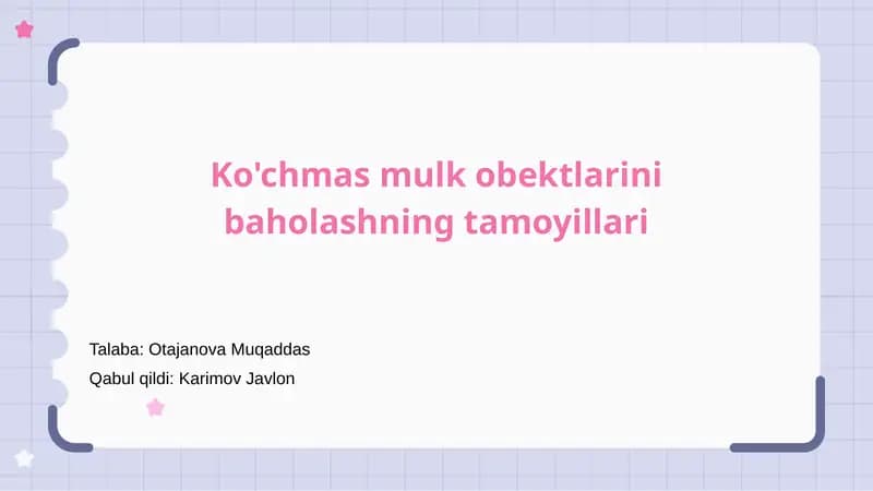 Ko'chmas mulk obektlarini baholashning tamoyillari