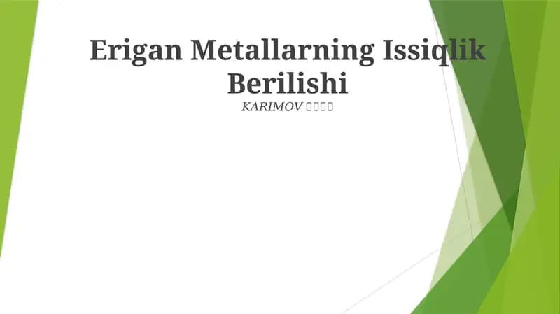 Erigan Metallarning Issiqlik Berilishi