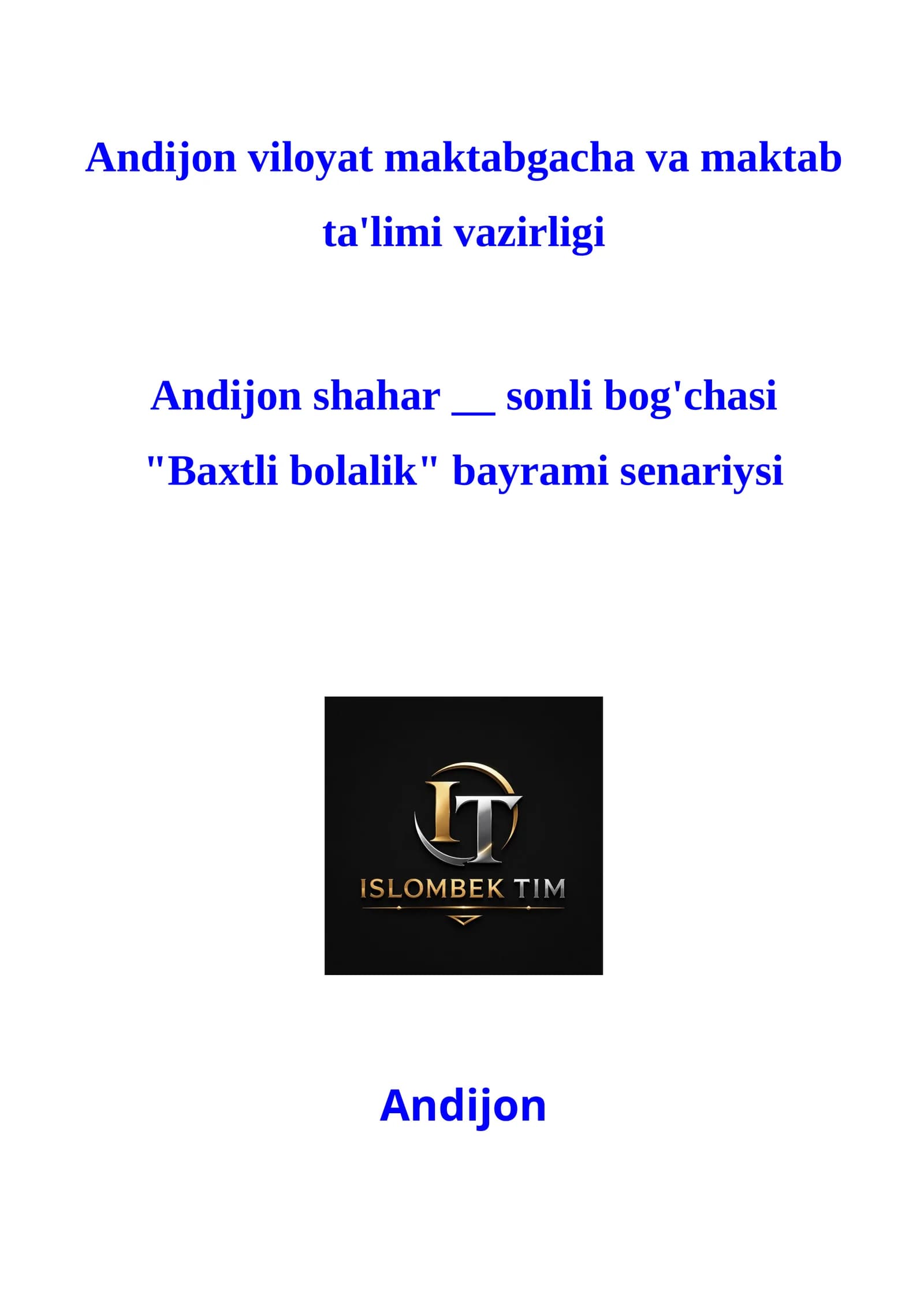 "Baxtli bolalik" bayrami senariysi