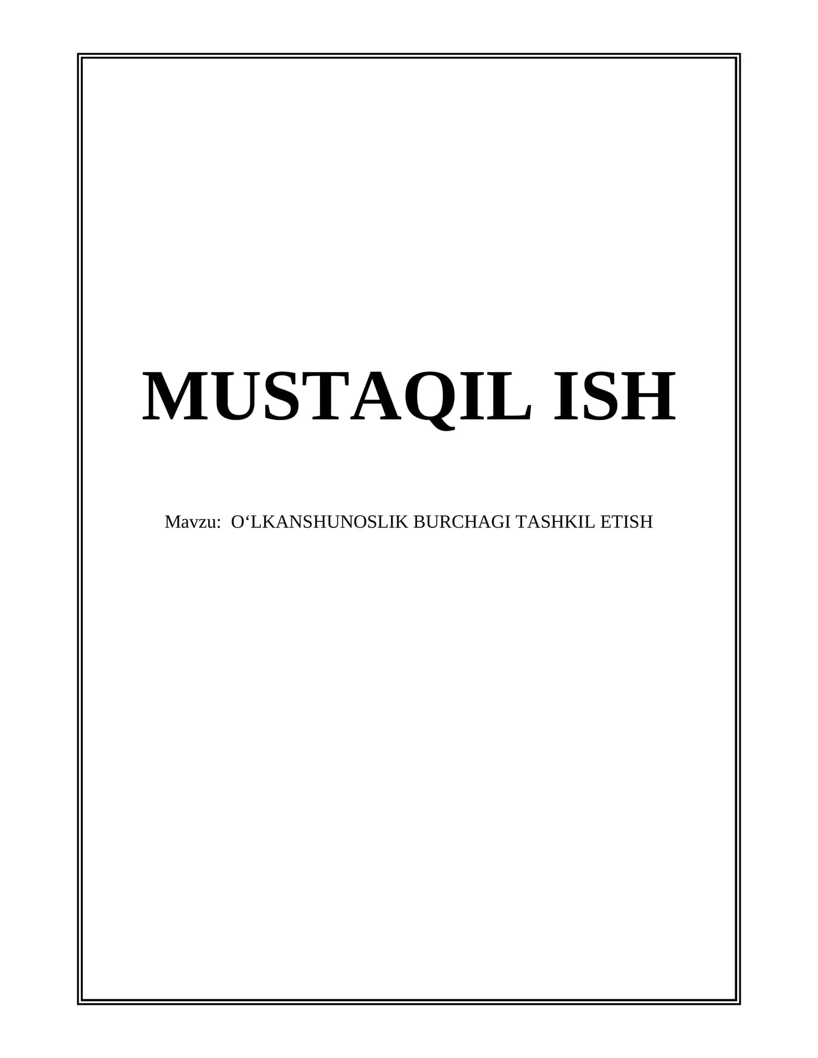 OʻLKANSHUNOSLIK BURCHAGI TASHKIL ETISH