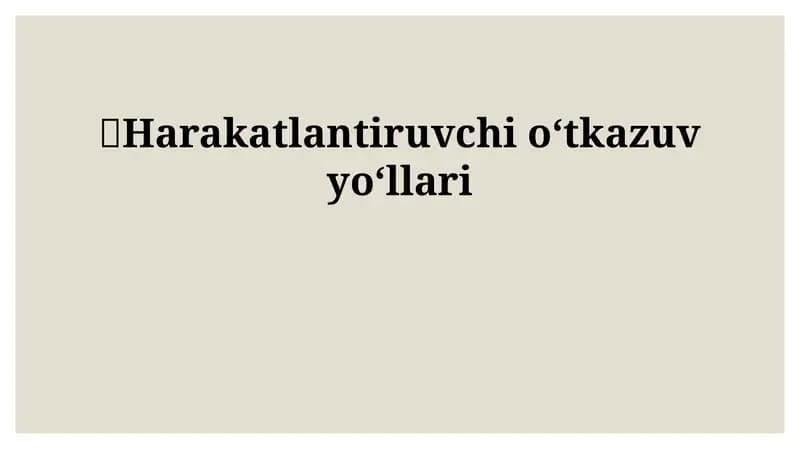 Harakatlantiruvchioʻtkazuvyoʻllari