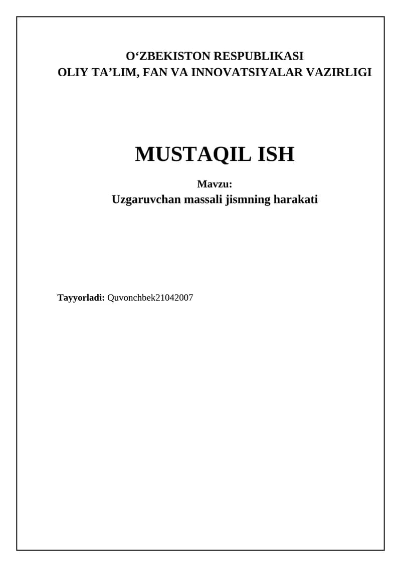 Uzgaruvchan massali jismlar harakati