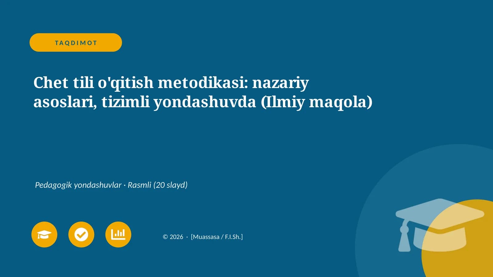 Chet tili o'qitish metodikasi: nazariy asoslari, tizimli yondashuvda