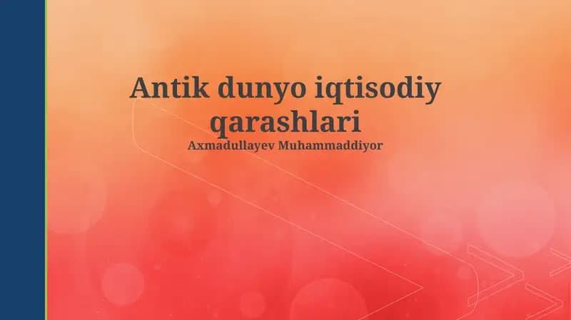 Antik dunyo iqtisodiy qarashlari