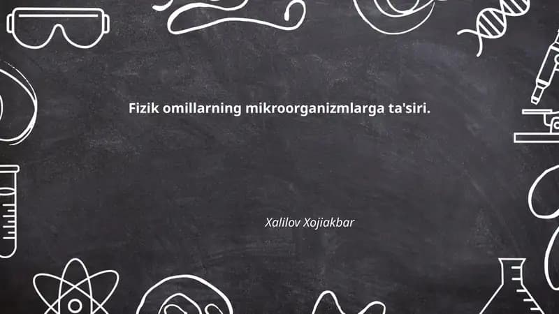 Haroratning mikroorganizmlarga ta'siri