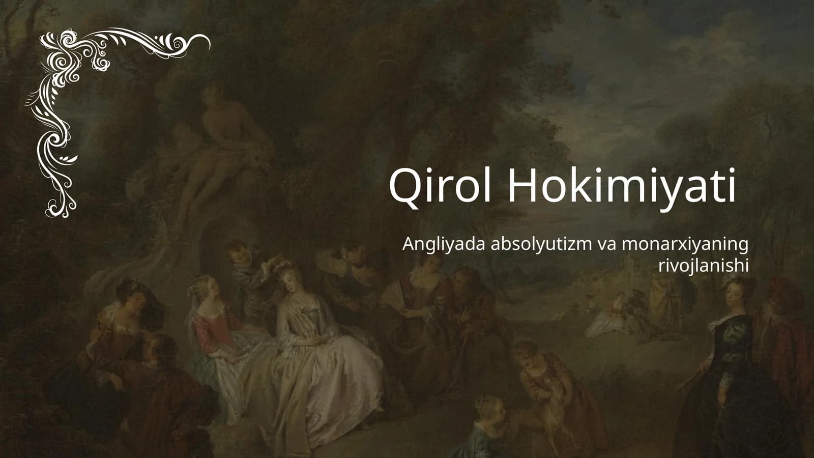 Angliyada qirol hokimiyatining kuchayishi.Absolyutizm